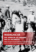 Madagascar, documents pour servir à l'histoire
